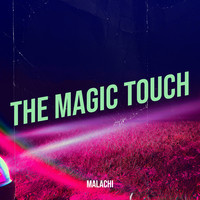 The Magic Touch