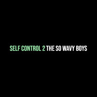 Self Control 2