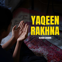 Yaqeen Rakhna