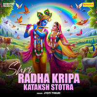 Shri Radha Kripa Kataksh Stotra Song Download: Play & Listen Shri Radha