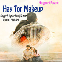 Hay Tor Makeup (Nagpuri)