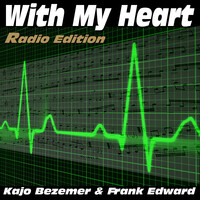 With My Heart (Radio Edition)