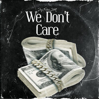 We Don't Care