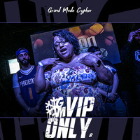 Grind Mode Cypher Vip Only 8