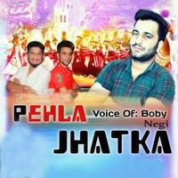 Pehla Jhatka