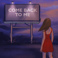 Come Back to Me