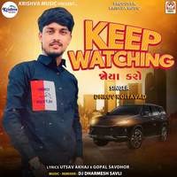 Keep Watching (Joya Karo)