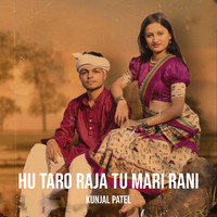 Hu Taro Raja Tu Mari Rani