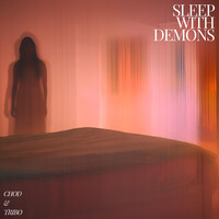 Sleep With Demons