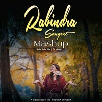 Rabindranath Sangeet Mashup