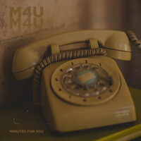 M4u (Minutes for You)