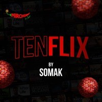 Tenflix | Mirchi - season - 1