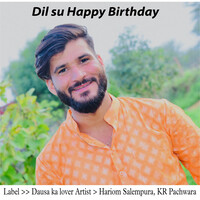 Dil su Happy Birthday