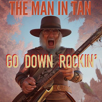 Go Down Rockin'