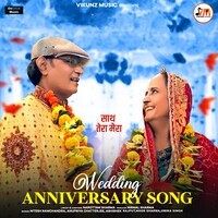 Saath Tera Mera (Wedding Anniversary Song)