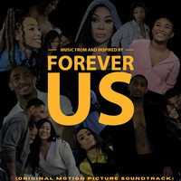Forever Us (Original Motion Picture Soundtrack)