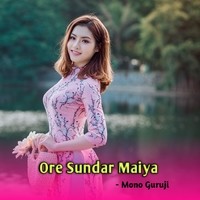 Ore Sundar Maiya