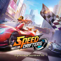 Speed Drifters (Original Game Soundtrack), Vol. 1