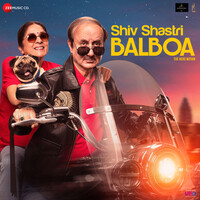 Shiv Shastri Balboa (Original Motion Picture Soundtrack)
