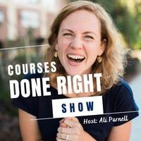 Courses Done Right Show - season - 1