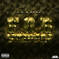 F.O.B Steppin