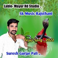 TEJAJI SONG MANRAJ DIWANA