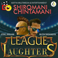 Shiromani Chintamani-League of Laughters-2022