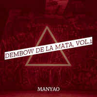 Dembow De La Mata, Vol.1