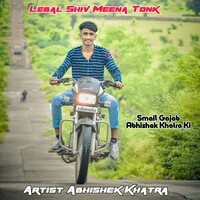 Smail Gajab Abhishek Khatra Ki Shiv Meena Tonk