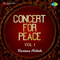 Concert For Peace Vol 1