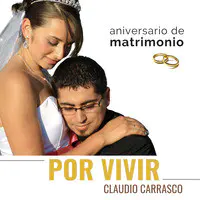 Por Vivir (Aniversario De Matrimonio)