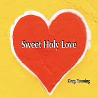 Sweet Holy Love