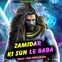 Zamidr Ki Sun Le Baba