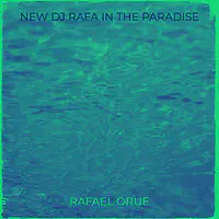 New DJ Rafa in the Paradise