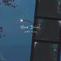 Slow Drive