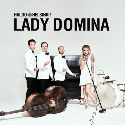 Lady Domina Song|Haloo Helsinki!|Lady Domina| Listen to new songs and mp3  song download Lady Domina free online on 