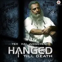 Yeh Hai Judgement Hanged Till Death