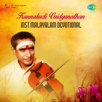 Kunnakudi Vaidyanathan (instrumental Malayalam Devotional)