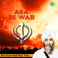 Asa Di War Bhai Surjan Singh Ragi