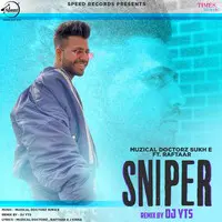 Sniper Remix