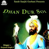 Dhan Dur Soi