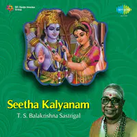 Seetha Kalyanam T S Balakrishna Sastrigal