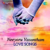 Neeyoru Vasantham Love Songs