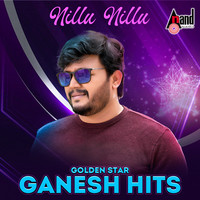 Nillu Nillu - Golden Star Ganesh Hits