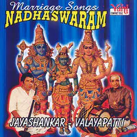 Marriage Songs - Jayashankar - Valayapatti