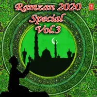Ramzan 2020 Special Vol-3
