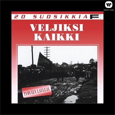 Vapaa Venäjä MP3 Song Download by Reijo Frank (20 Suosikkia / Veljiksi  kaikki / Työväen lauluja)| Listen Vapaa Venäjä Song Free Online