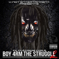 Boy from the Struggle II