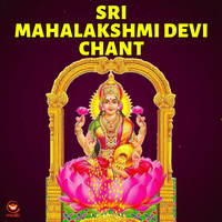 Sri Mahalakshmi Devi Chant
