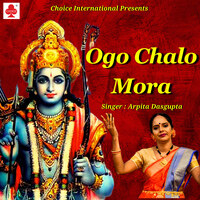 Ogo Chalo Mora